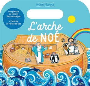 L'arche de Noé - Maïte Roche