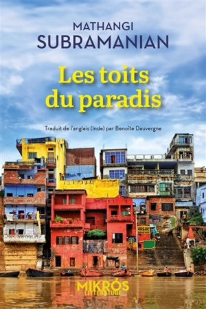 Les toits du paradis - Mathangi Subramanian