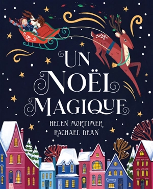 Un Noël magique - Helen Mortimer