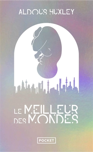 Le meilleur des mondes - Aldous Huxley