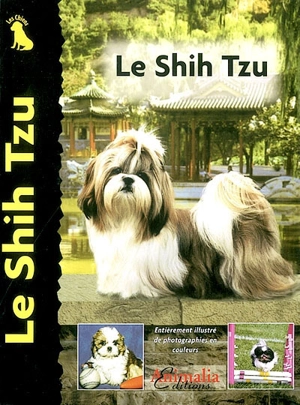 Le shih tzu - Juliette Cunliffe