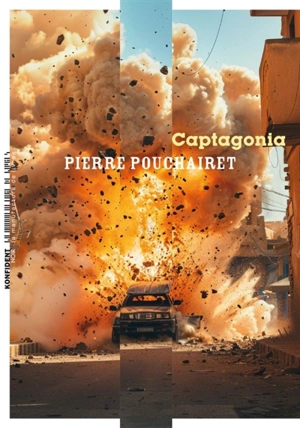 Captagonia - Pierre Pouchairet