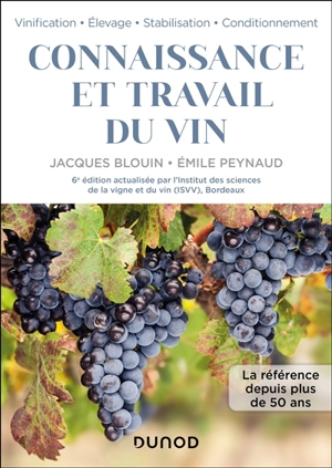 Connaissance et travail du vin - Jacques Blouin