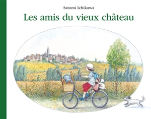 Les amis du vieux château - Satomi Ichikawa