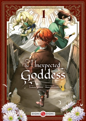 The unexpected goddess. Vol. 1 - Hana Amasaki