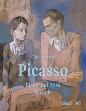 Der frühe Picasso Die Blaue und die Rosa Periode - Ernst Beyeler