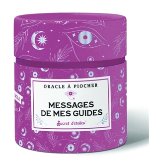 Messages de mes guides : oracle à piocher - Noémie Myara