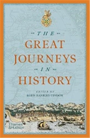 The Great Journeys in History (Paperback) - Robin Hanbury-Tenison