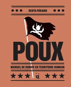 Poux : manuel de survie en territoire humain - Berta Paramo