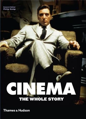 Cinema The Whole Story - Philip Kemp