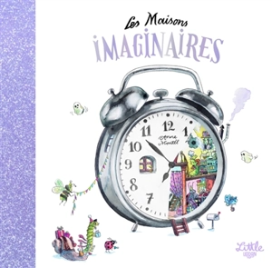 Les maisons imaginaires - Anne Montel