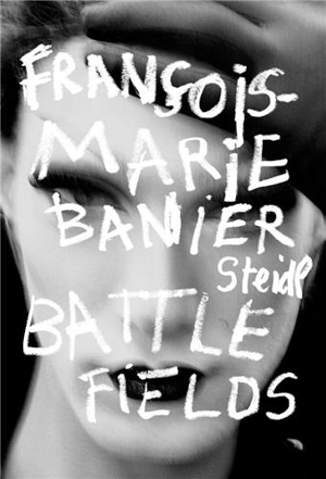 François-Marie Banier : Battlefields - Martin d' Orgeval