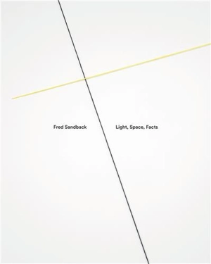 Fred Sandback Light Space Facts - Emily Wei Rales