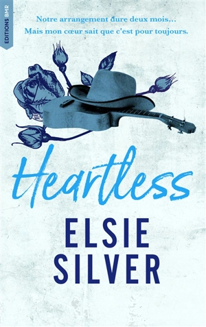 Chestnut springs. Vol. 2. Heartless - Elsie Silver