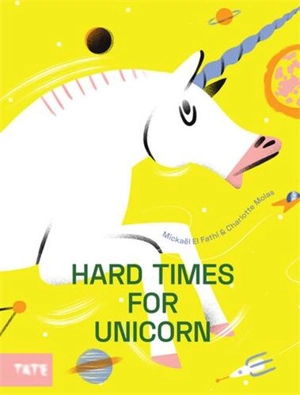 Hard Time For Unicorns (Paperback) - Michaël El Fathi