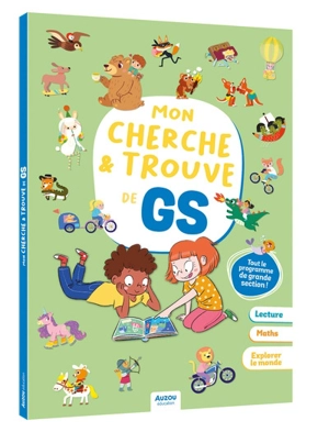 Mon cherche & trouve de GS : tout le programme de grande section !