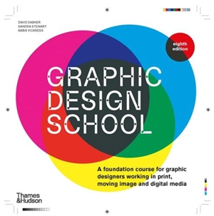 Graphic Design School (8th ed) - David Dabner