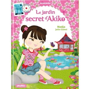 Minimiki. Vol. 1. Le jardin secret d'Akiko - Nadja