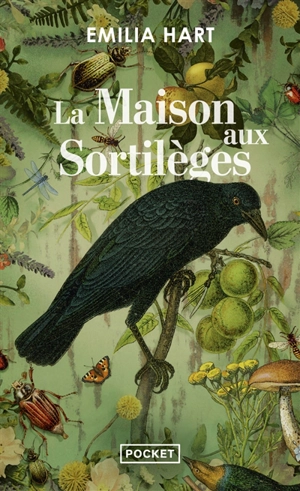 La maison aux sortilèges - Emilia Hart