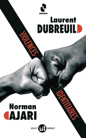 Violences identitaires - Norman Ajari