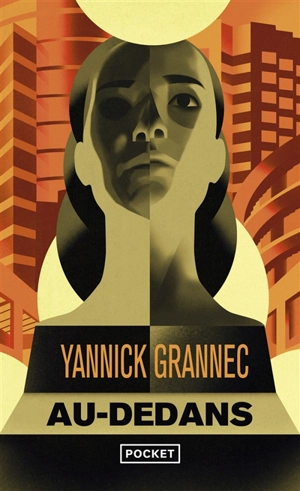 Au-dedans - Yannick Grannec