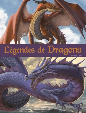 Légendes de dragons - Elodie Berthon