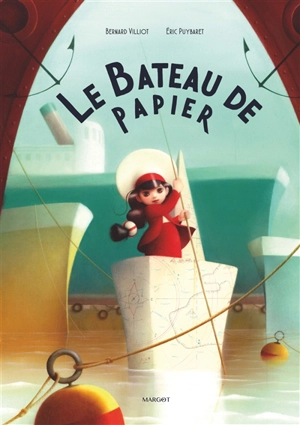 Le bateau de papier - Bernard Villiot