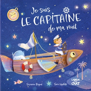 Je suis le capitaine de ma nuit - Suzanne Bogeat