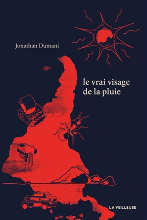 Le vrai visage de la pluie - Jonathan Dumani