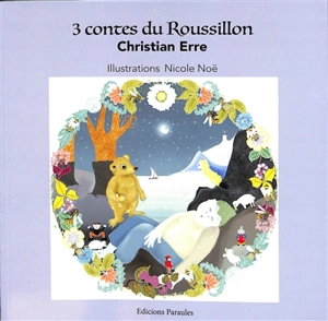 3 contes du Roussillon - Christian Erre