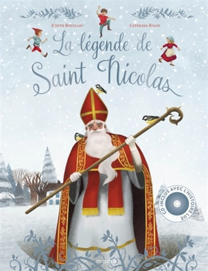 La légende de saint Nicolas - Judith Bouilloc