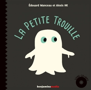 La petite trouille - Edouard Manceau