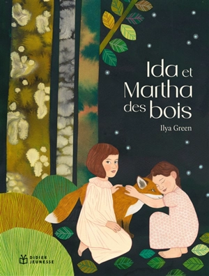 Ida et Martha des bois - Ilya Green