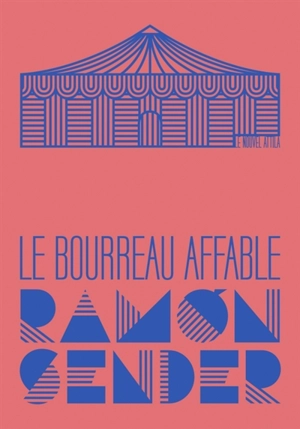 Le bourreau affable - Ramon José Sender