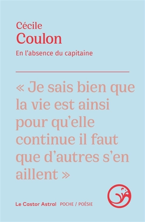 En l'absence du capitaine - Cécile Coulon