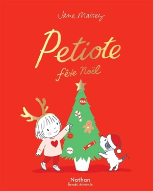 Petiote fête Noël - Jane Massey