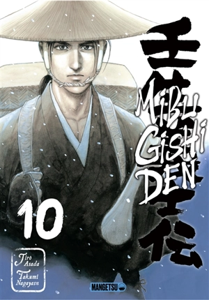 Mibu gishi den. Vol. 10 - Takumi Nagayasu