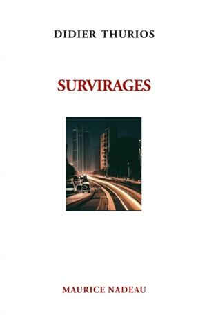 Survirages - Didier Thurios