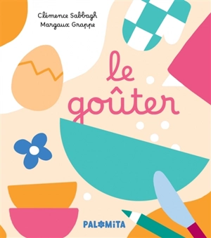 Le goûter - Clémence Sabbagh