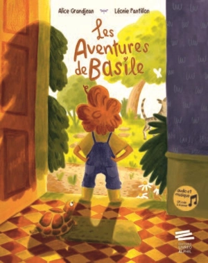 Les aventures de Basile - Alice Grandjean