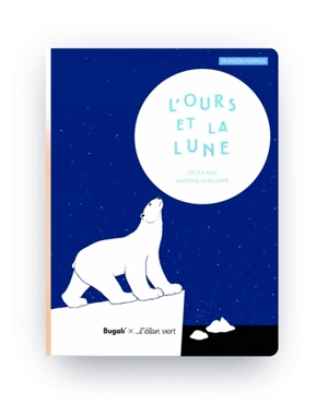 L'ours et la lune - Cécile Alix