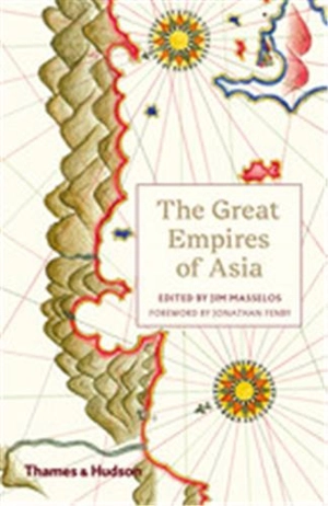 The Great Empires of Asia (Paperback) - Jim Masselos