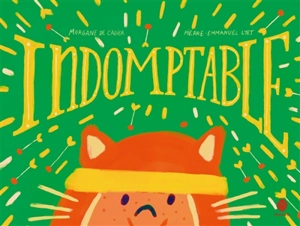 Indomptable - Morgane de Cadier