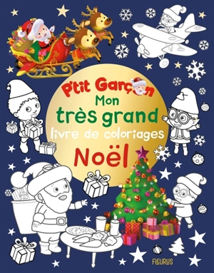 Mon très grand livre de coloriages Noël - Nathalie Bélineau