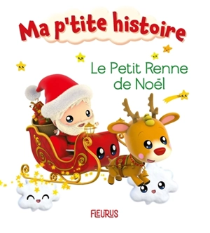 Le petit renne de Noël - Nathalie Bélineau