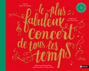 Le plus fabuleux concert de tous les temps - Hubert Ben Kemoun