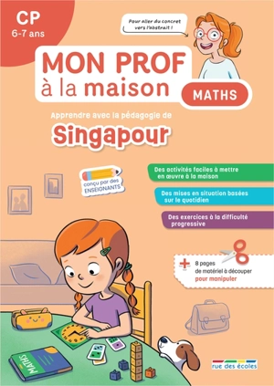 Maths CP, 6-7 ans : apprendre avec la pédagogie de Singapour - Maxime Paul