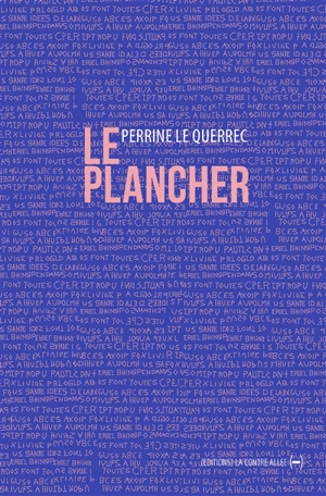 Le plancher - Perrine Le Querrec