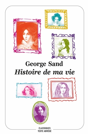 Histoire de ma vie - George Sand