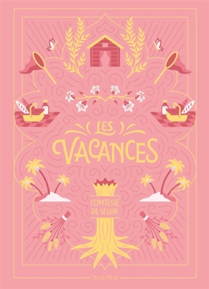 Les vacances - Sophie de Ségur